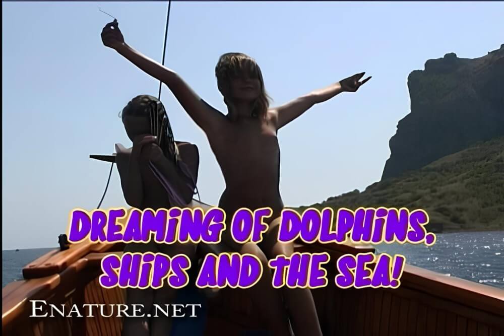 Enature - Dreaming of Dolphins, Ships and The Sea - Living freely and naturally is the dream of naturism and nudism advocates