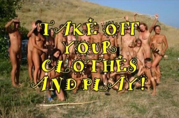 Enature - Take Off Your Clothes and Play - Naturism and society