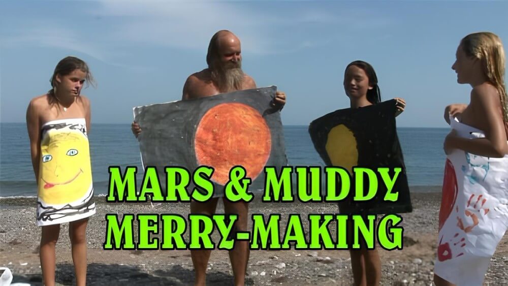 Enature - Mars and Muddy Merry-Making - Down with Shame—Become a Nudist